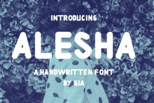 Alesha Font: Handwritten Charm for Maker Projects