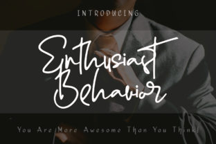 Enthusiast Behavior Font: Elevating Small Business Branding