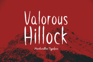Valorous Hillock: Elevate Your Brand with This Premium Handwritten Font
